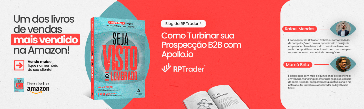 Seja Visto e Lembrado – Como Turbinar sua Prospecção B2B com Apollo.io