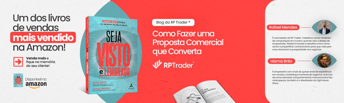 Seja Visto e Lembrado – Como Fazer uma Proposta Comercial que Converta