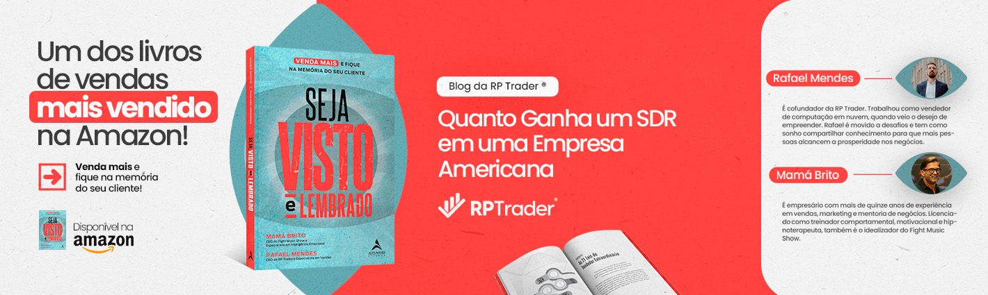 Seja Visto e Lembrado – Quanto Ganha um SDR em uma Empresa Americana?