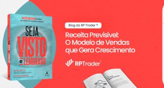 Seja Visto e Lembrado – O Modelo de Vendas que Gera Crescimento